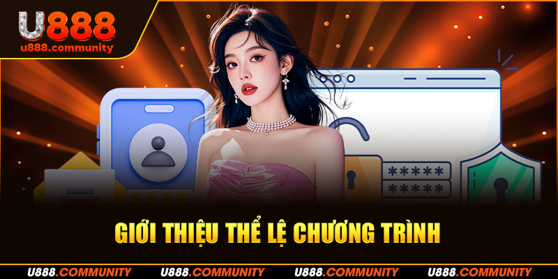 Giới thiệu thể lệ chương trình